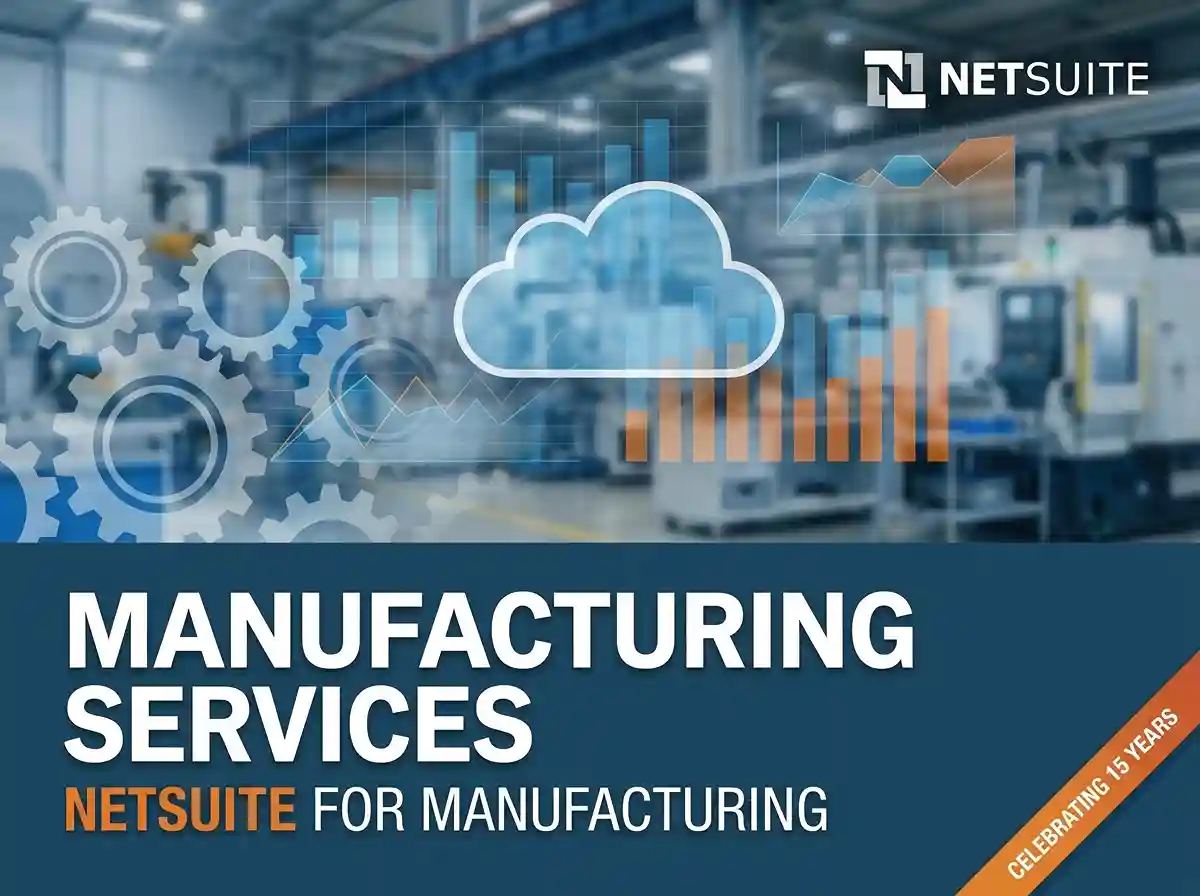 NetSuite for Manufacturing Services